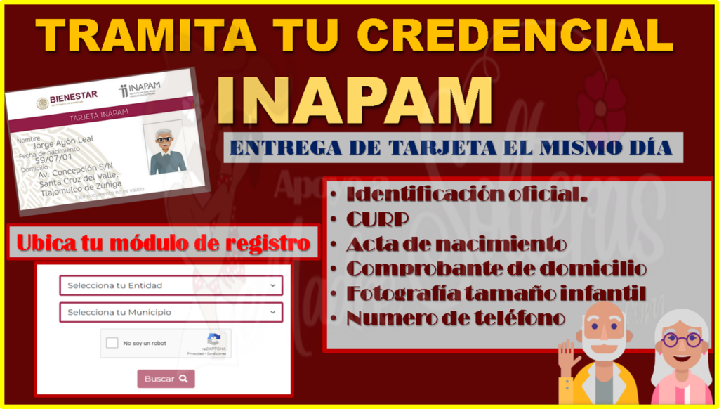 Si Ya Cuentas Con La Edad De 60 Años, SOLICITA La CREDENCIAL INAPAM Y ...