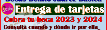 ¿Aun no tienes tu Tarjeta del Bienestar? aquí te decimos dónde y cuando RECOGERLA: Becas Benito Juárez 2024