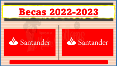 ¡Conoce y Postúlate para Becas Santander 2022-2023! no dejes de pasar esta oportunidad.
