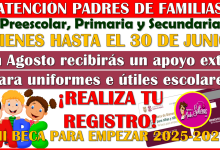 Se agota el tiempo para solicitar un apoyo extra para uniformes e Útiles escolares para el nuevo ciclo escolar: Mi Beca para Empezar
