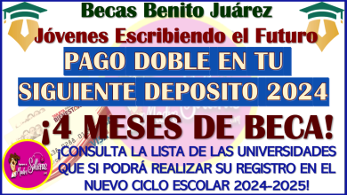 Jóvenes Escribiendo el Futuro ¡CONSULTA TU SEGUNDO PAGO OFICIAL 2024! PAGO DOBLE