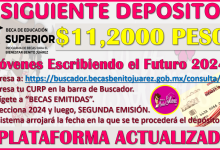 Así quedan tu siguiente deposito de Jóvenes Escribiendo el Futuro 2024 ¡ULTIMO PAGO!