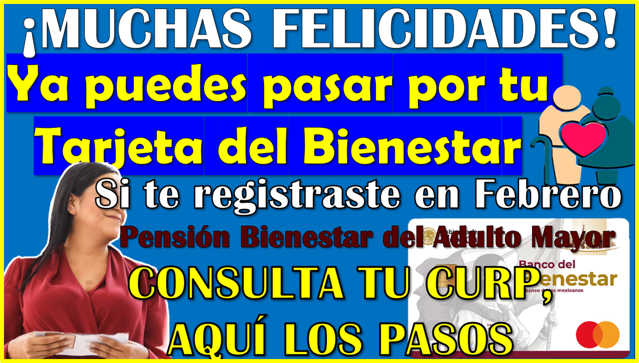 ▷ Inicia la ENTREGA DE TARJETAS para todos los Adultos Mayores que se registraron en Febrero » 2025 Apoyos a Madres Solteras 🥇 Inicia la ENTREGA DE TARJETAS para todos los Adultos Mayores que se registraron en Febrero
