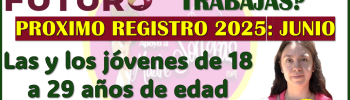 ¡PREPARATE! se viene las NUEVAS VINCULACIONES para el Programa de Jóvenes Construyendo el Futuro 2025