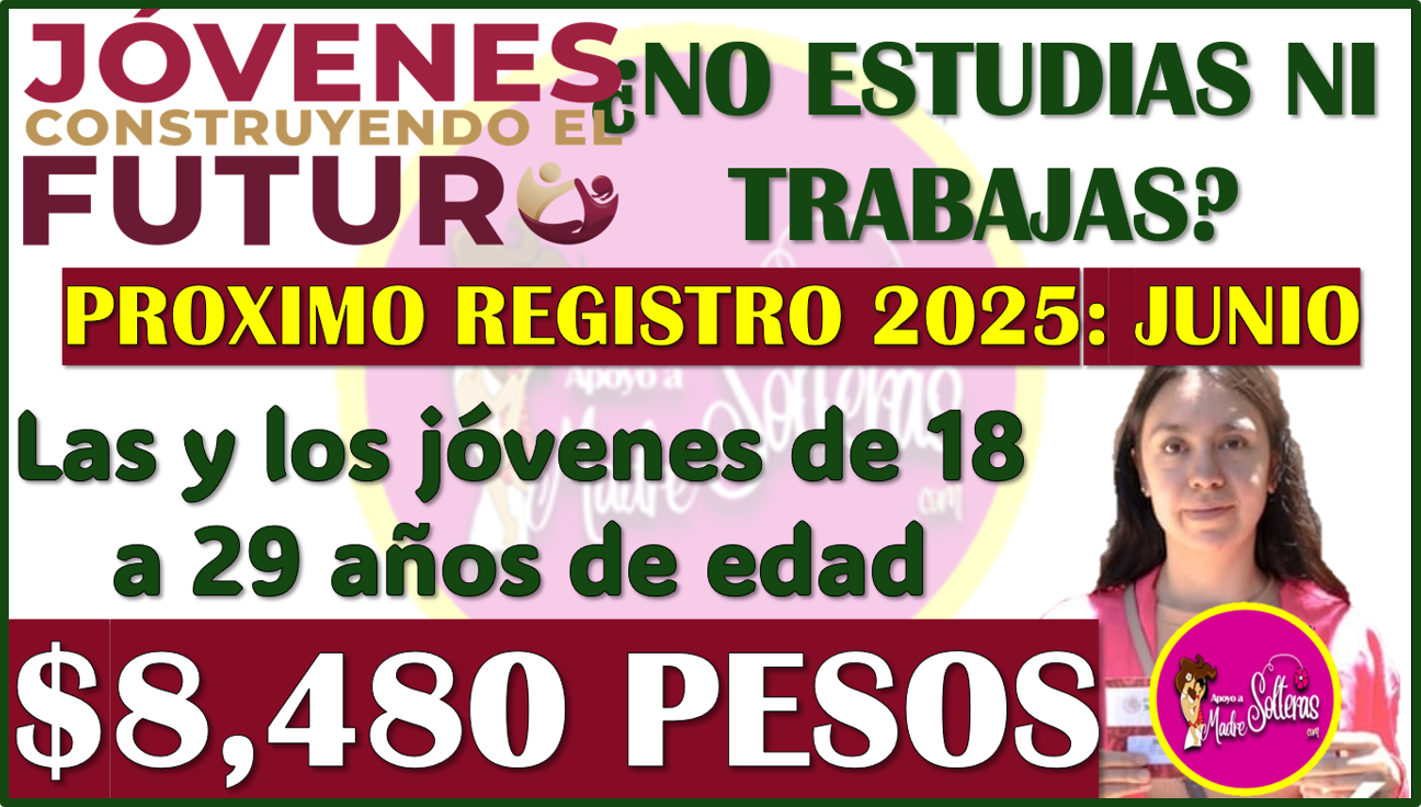 ▷ ¡PREPARATE! se viene las NUEVAS VINCULACIONES para el Programa de Jóvenes Construyendo el Futuro 2025 » 2025 Apoyos a Madres Solteras 🥇 ¡PREPARATE! se viene las NUEVAS VINCULACIONES para el Programa de Jóvenes Construyendo el Futuro 2025