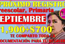 DOCUMENTOS que necesitas para tu próximo registro: Beca Rita Cetina Gutierrez Preescolar y Primaria