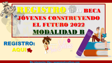 CONVOCATORIA Y REGISTRO de Jóvenes Escribiendo el Futuro 2022: MODALIDAD B