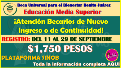 ¡Registrate en la Beca Benito Juárez Nivel Media Superior! Convocatoria Abierta, aquí toda la información