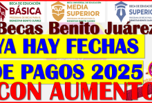 FECHAS OFICIALES DE PAGOS PARA LAS BECAS BENITO JUAREZ 2025, AQUÍ LA INFORMACIÓN COMPLETA