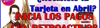 Si recibiste tu Tarjeta en Abril ya están depositando tu Beca Benito Juárez 2025, aqui la información