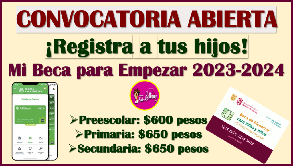 Abierta La CONVOCATORIA Bienestar Para Niñas Y Niños Mi Beca Para ...