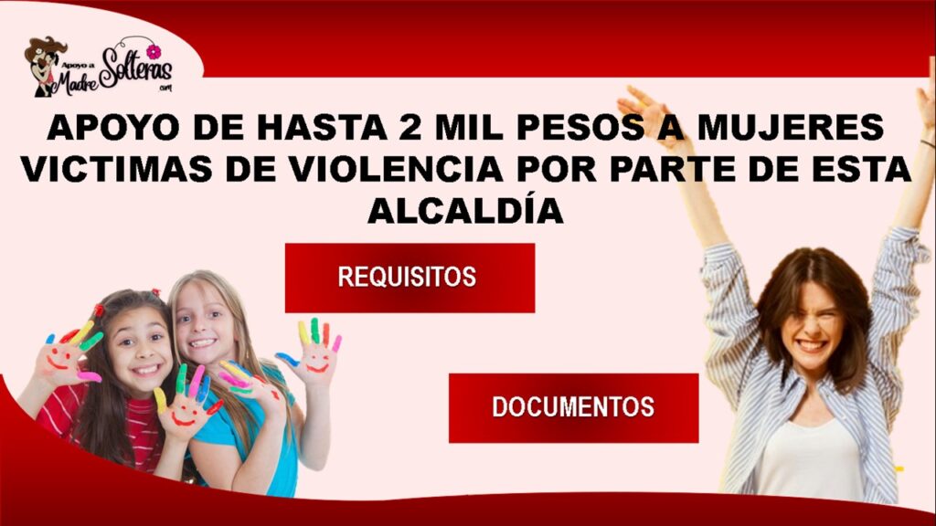 apoyo-de-hasta-2-mil-pesos-a-mujeres-victimas-de-violencia-por-parte-de-esta-alcaldia