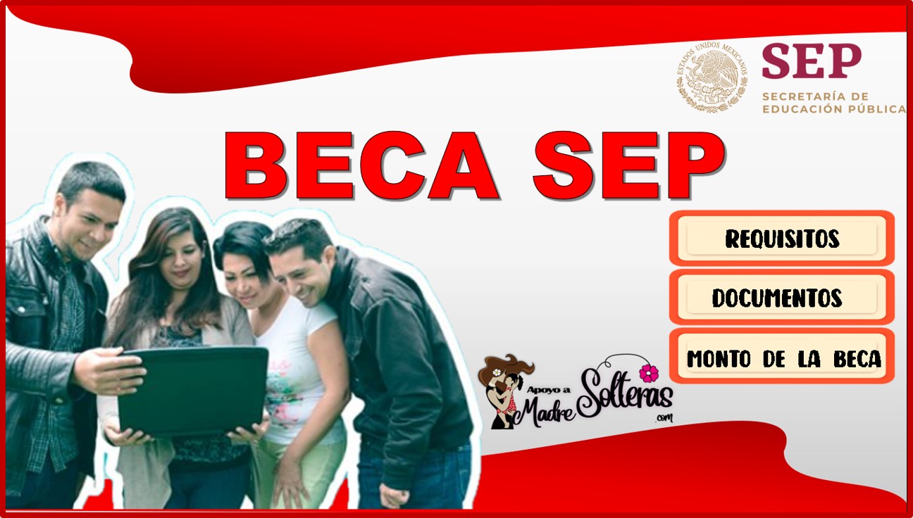 Beca SEP 2021-2022