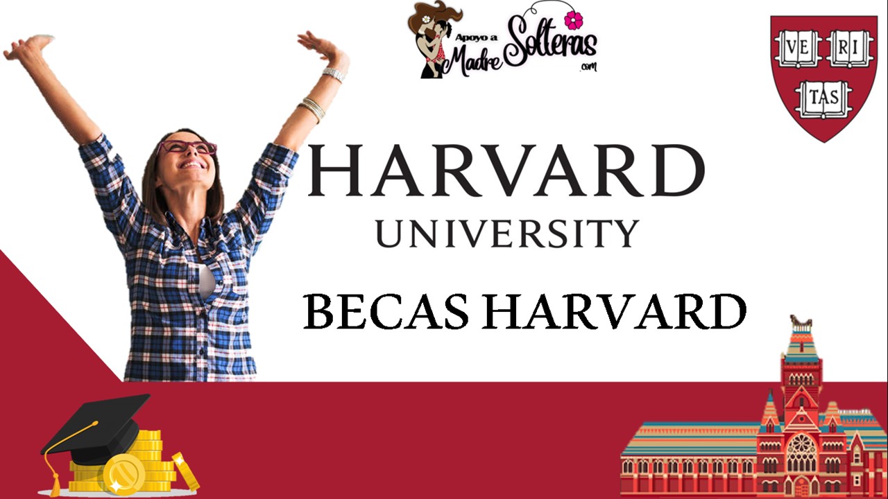 ▷ Becas Harvard 2021-2022 » 2021 Apoyos a Madres Solteras 🥇 becas-harvard-2021-2022