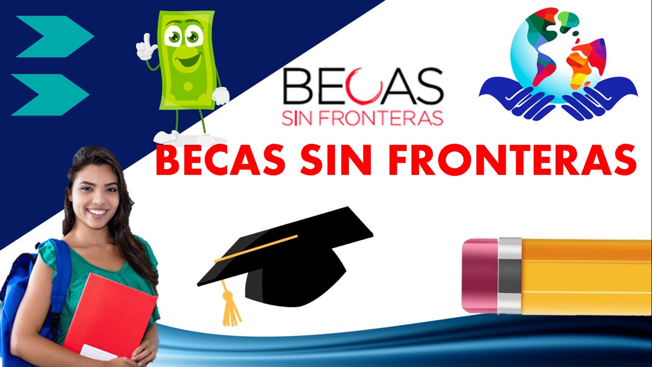 ▷ Becas sin Fronteras 2021-2022 » 2021 Apoyos a Madres Solteras 🥇 becas-sin-fronteras-2021-2022