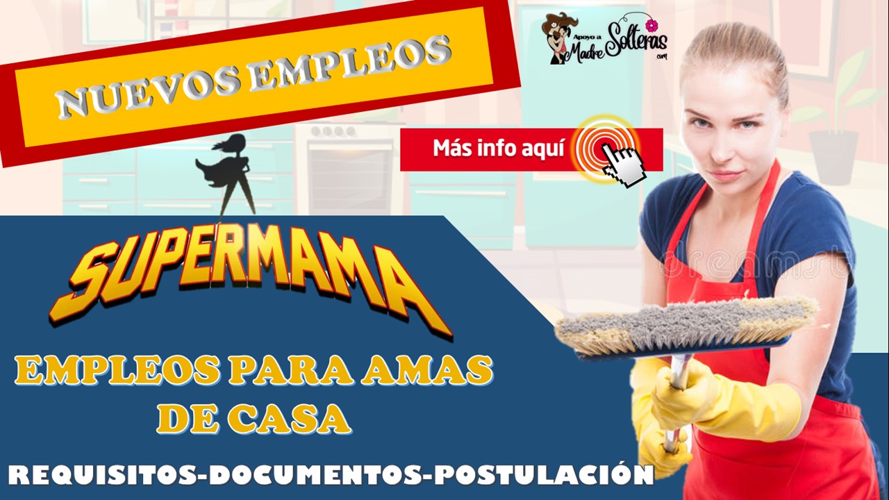 ▷ Empleos para Amas de Casa » 2021 Apoyos a Madres Solteras 🥇 empleos-para-amas-de-casa-2021