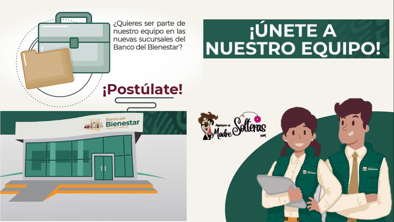 ▷ Hay trabajo en el Banco del Bienestar, ¡Postúlate! » 2021 Apoyos a Madres Solteras 🥇 hay-trabajo-en-el-banco-del-bienestar-postulate