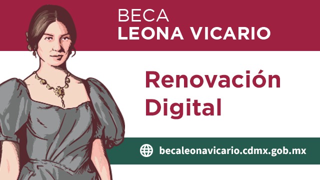 ▷ Beca Leona Vicario-Requisitos para obtenerla este 2021 » 2021 Apoyos a Madres Solteras 🥇 leona-vicario