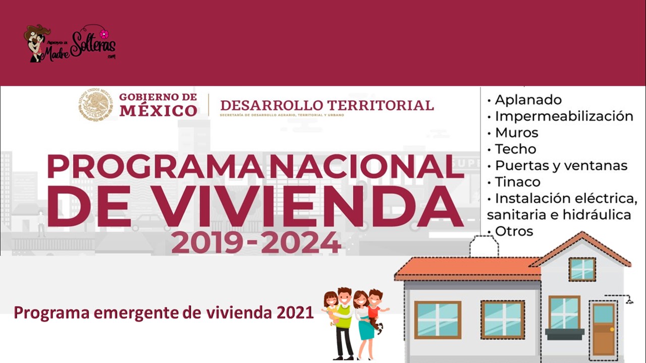 ▷ Programa emergente de vivienda 2021-2022 » 2021 Apoyos a Madres Solteras 🥇 programa-emergente-de-vivienda-2021