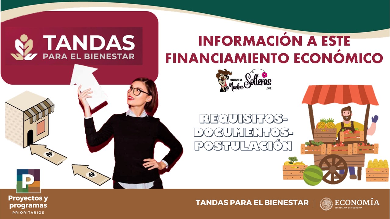 ▷ Tandas del Bienestar-Así podrás solicitar » 2021 Apoyos a Madres Solteras 🥇 tandas-del-bienestar-asi-podras-solicitar-inf
