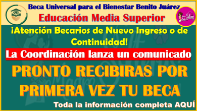 ¡ATENCIÓN BECARIOS DE MEDIA SUPERIOR! La Coordinación Nacional de Becas Benito Juárez lanza un comunicado, conocelo aquí