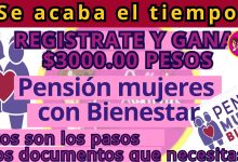 ¡Apresúrate! 🚨 Quedan pocos días para inscribirte en la Pensión Bienestar Mujeres y obtener $3,000 bimestrales Descubre cómo registrarte aquí.