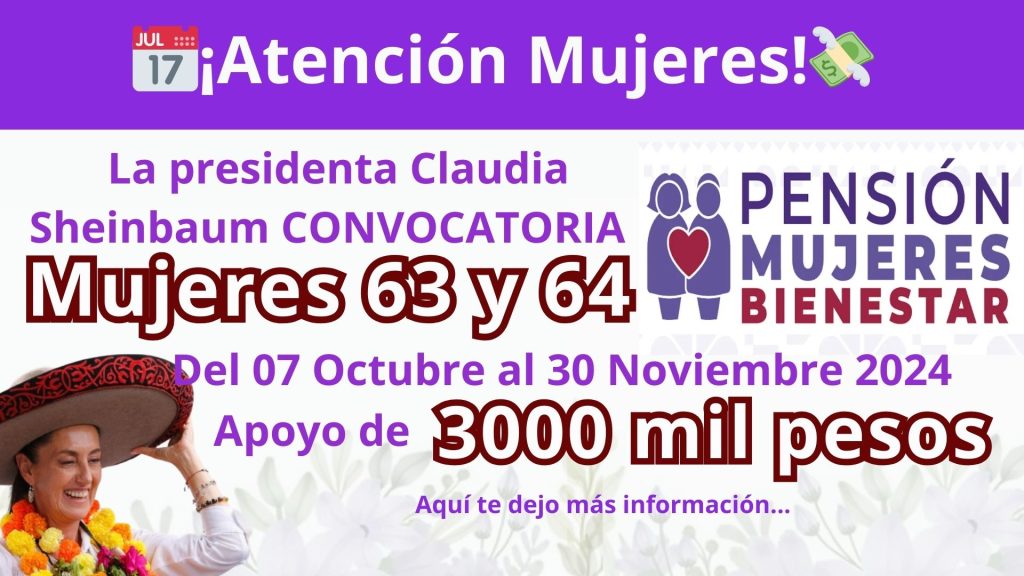 ¡Atención Mujeres! 📅 Ya Disponibles las Fechas para el Registro de la Pensión Bienestar para 60 y 64 Años 💜