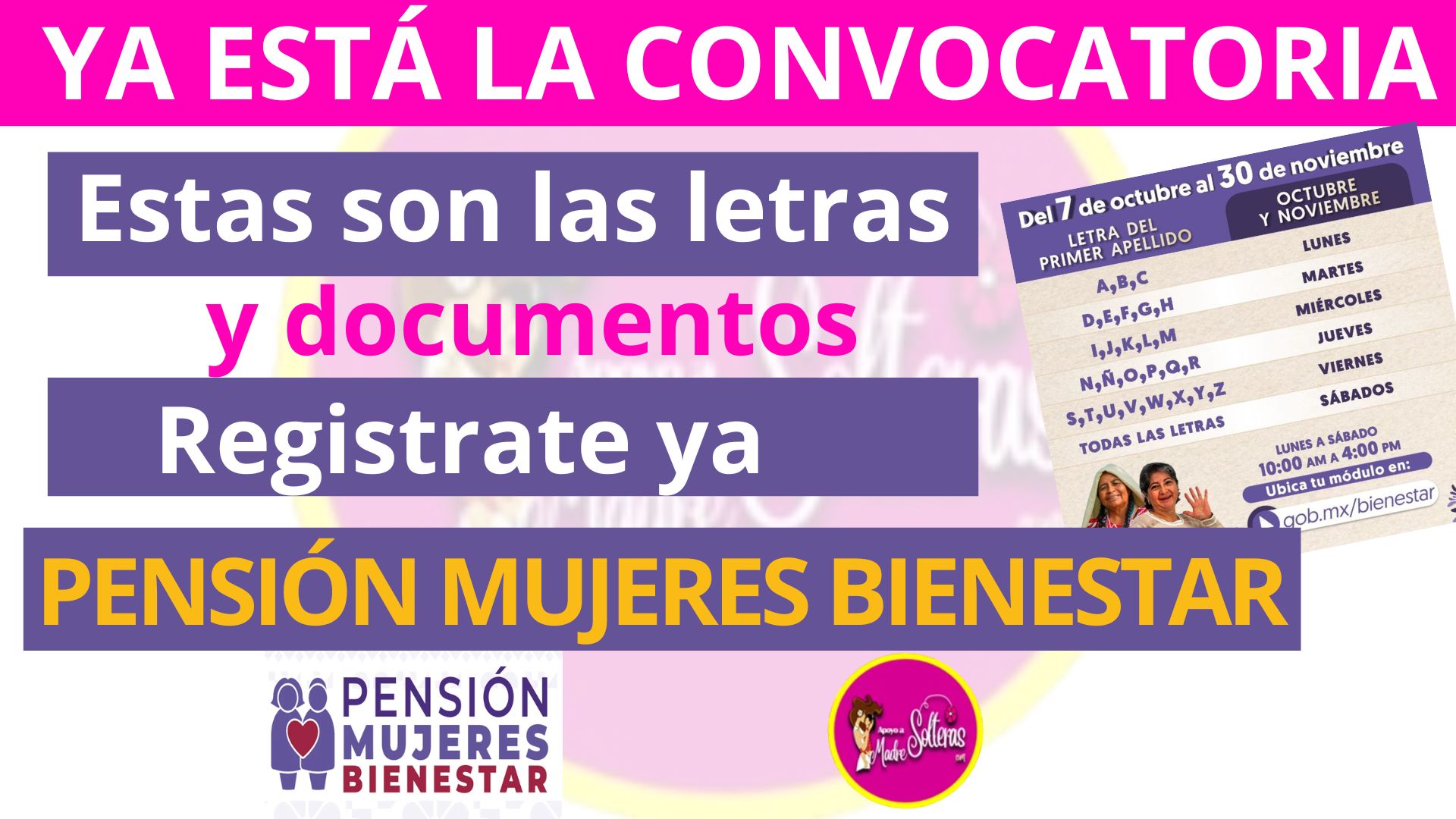 ¡Es oficial! Ya está disponible la convocatoria para registrarte en la "Pensión Mujeres Bienestar".|Estas son las letras|Aquí tienes los documentos necesarios para completar tu registro: