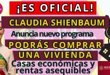 🏡✨ ¡ES OFICIAL! Claudia Sheinbaum Lanza informa nuevo programa para aquirir Casas Económicas y Rentas Accesibles, al alcance de todos. ¡Descubre Todos los Detalles! 🌟