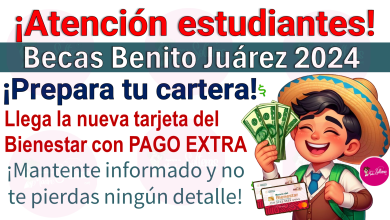 Becas Benito Juárez: ¡Grandes noticias para estudiantes y familias!