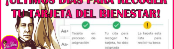 Continua la bancarización de Tarjetas para las Becas Benito Juárez ¡Quedan pocos días!