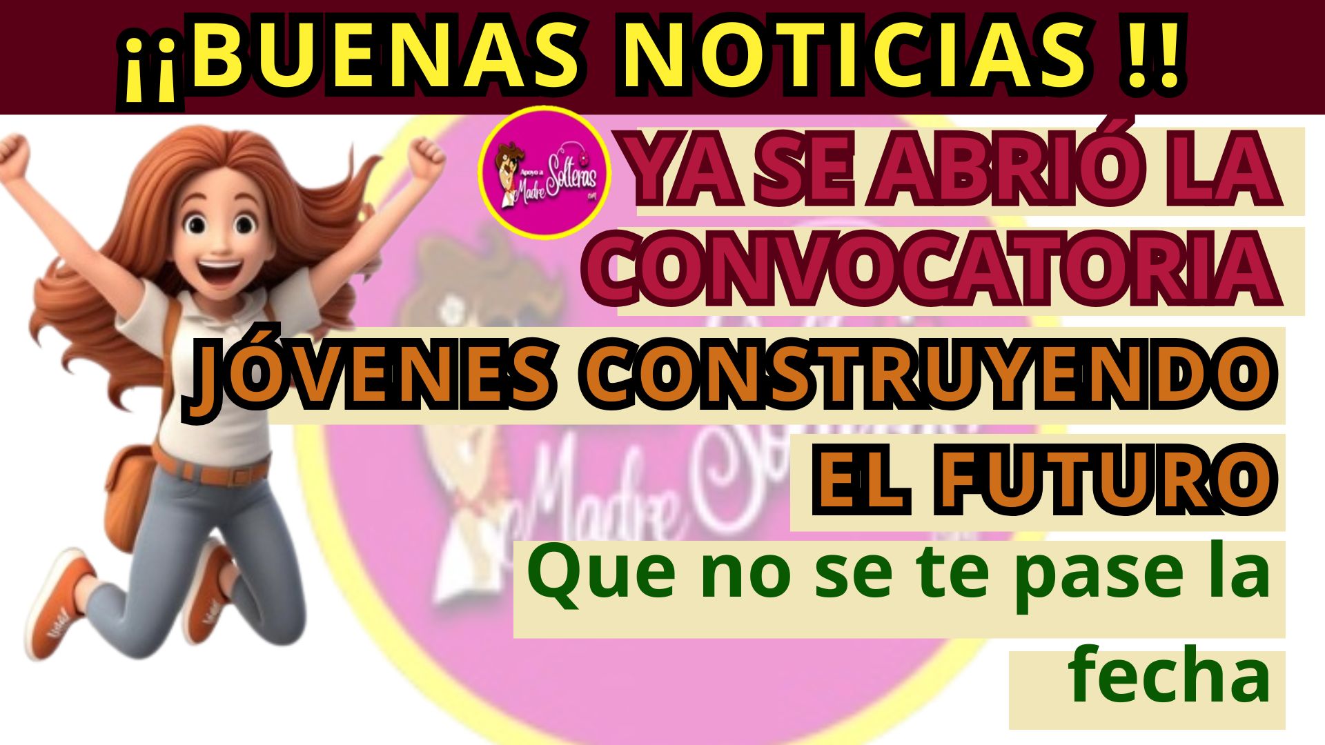 🔥 ¡No dejes pasar esta oportunidad! Se abre convocatoria en Jóvenes Construyendo el Futuro. ¡Inscribete ya! 💥